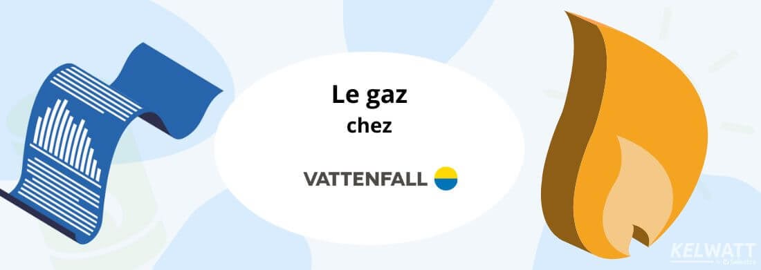 offre de gaz Gaz Fixe Fidélité de Vattenfall