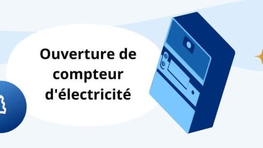 ouverture compteur edf